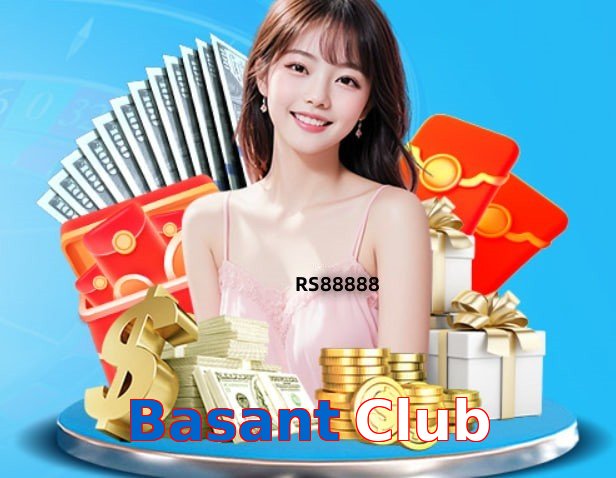 Basant Club – Safe entertainment platform Basant Club