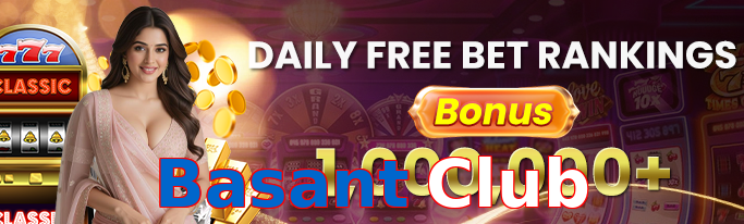 Basant Club winning guide